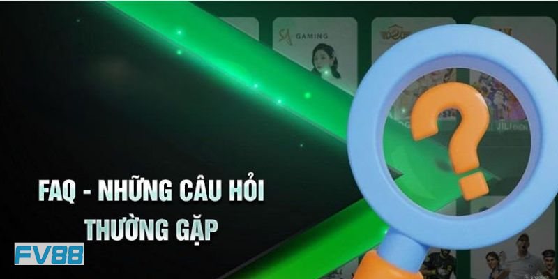 Câu Hỏi Thường Gặp fv88 - Quên mật khẩu phải xử lý thế nào? Câu Hỏi Thường Gặp fv88 - Quên mật khẩu phải xử lý thế nào?