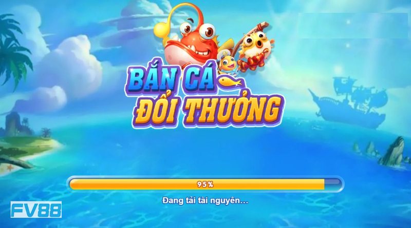 Bắn cá fv88 - Nạp vốn và chọn phòng hợp lý Bắn cá fv88 - Nạp vốn và chọn phòng hợp lý